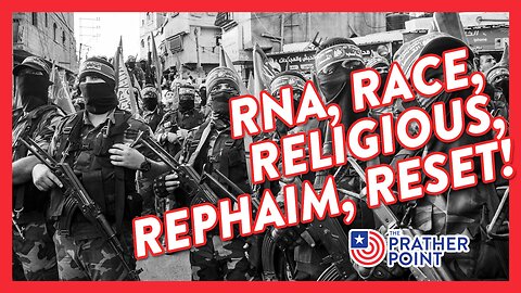 RNA, RACE, RELIGIOUS, REPHAIM, RESET!