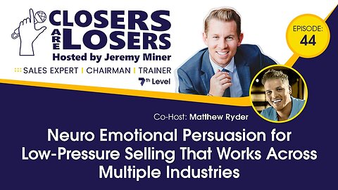 Neuro Emotional Persuasion for Low Pressure Selling That Works Across Multiple Industries