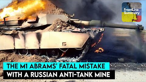 How was The M1 Abrams Destroyed by a Russian Anti-Tank mine?