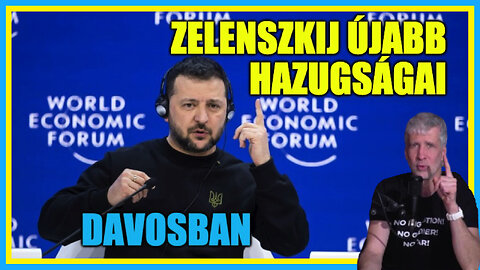 Zelenszkij újabb hazugságai Davosban - Hobbista Hardcore 24-01-20/1