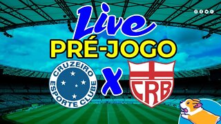 Pré-jogo Cruzeiro x CRB