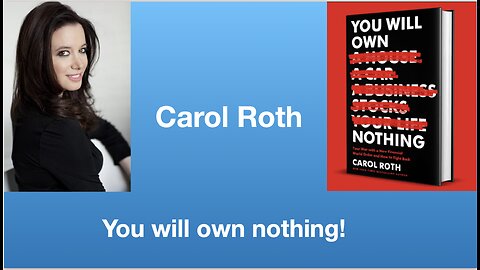 Carol Roth: You Will Own Nothing | Tom Nelson Pod #112