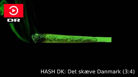 Hash DK – Det skæve Danmark (3)