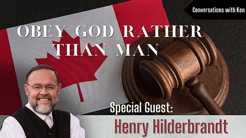Obeying God Rather Than Man - Henry Hilderbrandt