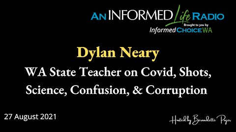 Dylan Neary: WA State Teacher on COVID policies