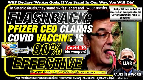 FLASHBACK: Pfizer CEO Claims Vaccine Is 90% Effective (Related info & links in description)