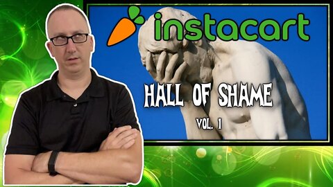 Instacart Hall of Shame, Vol. 1