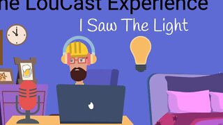 LouCast 7-31-22