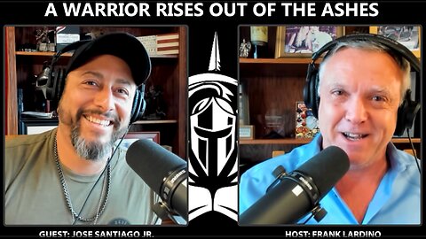 Warrior Podcast #30 Jose Santiago- A Warrior Rises Out of the Ashes