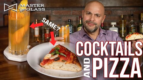Cocktails & Pizza: More Similar Than You Think | Master Your Glass
