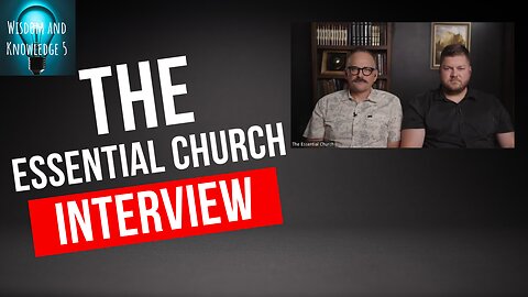 The Essential Church Interview