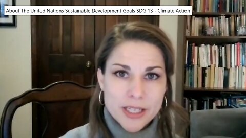 About The United Nations Sustainable Development Goals SDG 13 - Climate Action