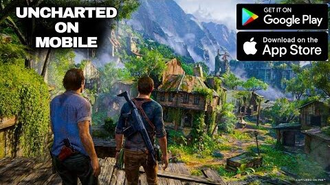 Uncharted Mobile Game Download For Android 2024 | Uncharted Mobile Gameplay