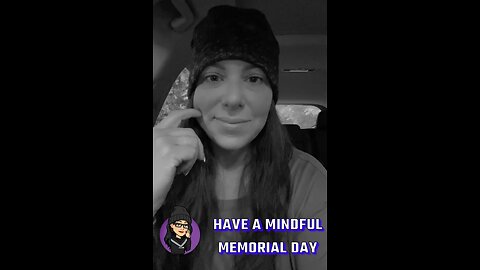 Mindful Memorial Day