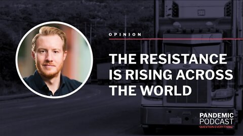 The Resistance Across the World is Rising