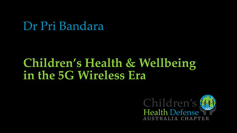 Dr Pri Bandara: Children's Health & Wellbeing in the 5G Wireless Era