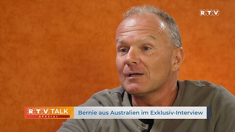 RTV Talk Spezial: "Bernie aus Australien" im Exklusiv-Interview🙈🐑🐑🐑 COV ID1984