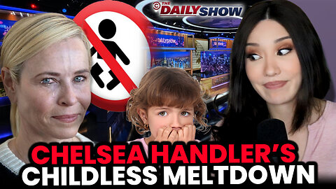 PATHETIC: Chelsea Handler's Childless COPE