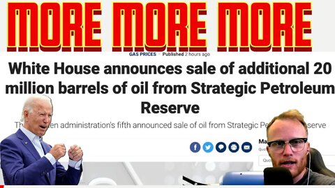 20 million MORE barrels of oil from the Strategic Petroleum Reserve | Elections over Helping YOU