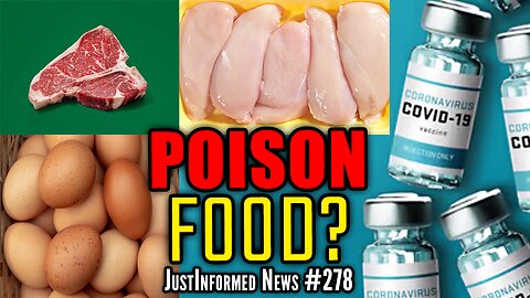 CDC To INVESTIGATE VAX DEATHS As mRNA Animal VAX POISONS Our Food? | JustInformed News #278