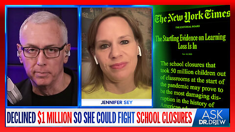 Jennifer Sey (Ex Brand President at Levi's) Turned Down $1,000,000 So She Could Fight COVID School Closures. Now NYT Confirms Her Fears About Learning Loss Were True – Ask Dr. Drew