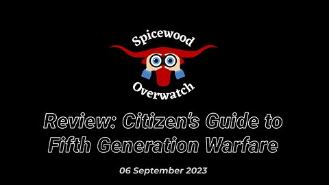 A Citizens Guide to 5th Generation Warfare | A Review