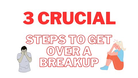 3 CRUCIAL Steps to Get Over a Breakup FAST -Trina Leckie