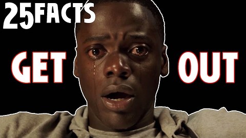 25 Facts About Get Out