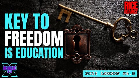 The KEY To FREEDOM Is Education w Dr. KL Beneficiary (Lesson #4.5)