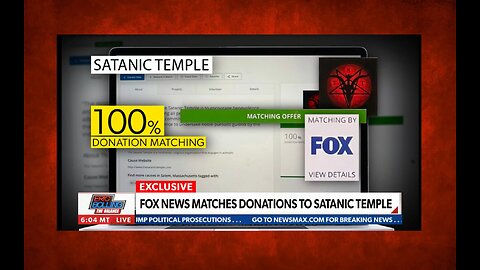 ERIC BOLLING & GLENN BECK: FOX NEWS MATCHES DONATIONS TO SATANIC TEMPLE