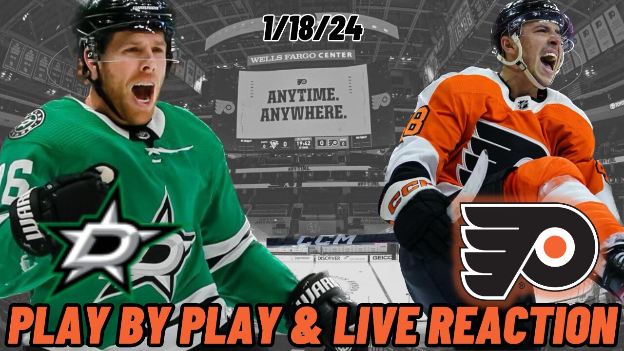 Dallas Stars Vs Philadelphia Flyers Live Reaction | NHL Play By Play ...