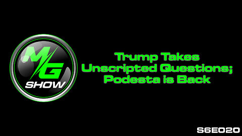Trump Takes Unscripted Questions; Podesta is Back