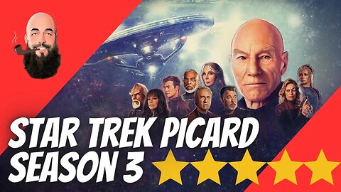 STAR TREK PICARD SEASON 3 WAS AMAZING