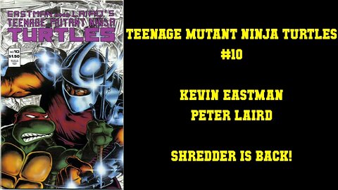 Teenage Mutant Ninja Turtles #10 - Twas the Night Before Christmas AND SHREDDER IS BACK!