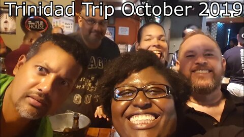 Trinidad and Tobago Trip October 2019
