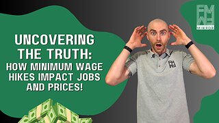 Uncovering the Truth: How Minimum Wage Hikes Impact Jobs and Prices | The Financial Mirror