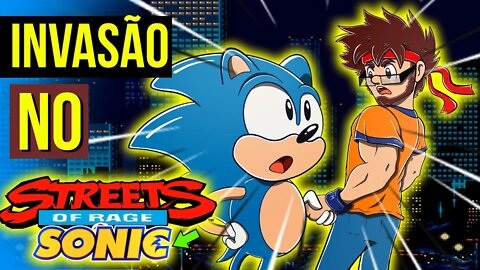 Streets of RAGE INVADIU o JOGO do SONIC