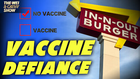 SF Punishes In-N-Out due to Vaccine Defiance, Customers Responses