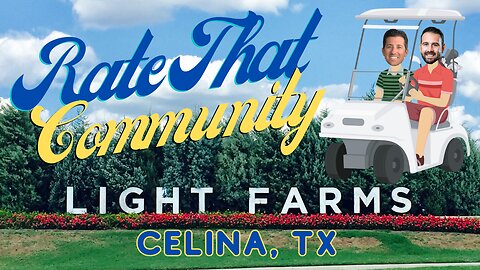 BEST GOLF CART COMMUNITIES LIGHT FARMS CELINA TEXAS | NORTH DALLAS MASTER PLANNED COMMUNITIES