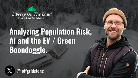 Analyzing population risk, AI and the EV / green boondoggle