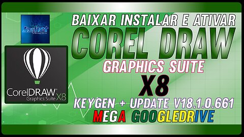 How to Download Install and Activate CorelDRAW Graphics Suite X8 v18.1.0.661 Multilingual Full Crack