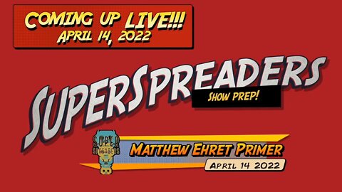 Matthew Ehret - A Pre-Show Primer by SuperSpreaders