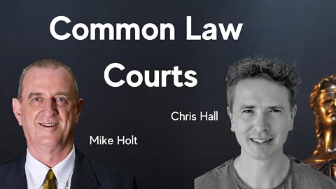 Common Law Courts - Decentralized (Mike Holt and Chris Hall)