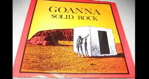 GOANNA - Solid Rock