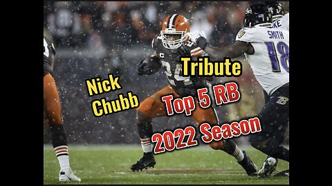 Tribute to Nick Chubb . Top 5 RB. Great 2022 Season. Browns Nation is in good hands 🙌🏽.