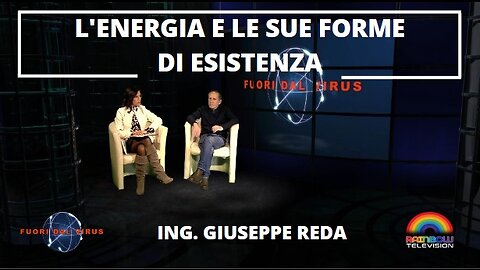 L'ENERGIA E LE SUE FORME DI ESISTENZA. Fuori dal Virus n.289