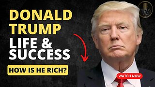 Everything you need to know about Donald Trump - life and success 2023