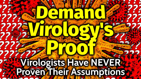 From Lockdowns To Mass Poisonings- When Does Virology's Unproven Model Become Treason?