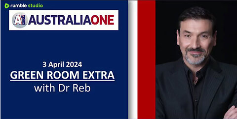 AustraliaOne Party (A1) - The Green Room Extra (3 April 2024)- WARNING DISTURBING VIDEOS