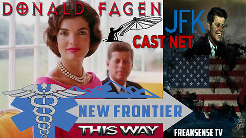 New Frontier by Donald Fagen ~ The Vision of JFK Changed the World